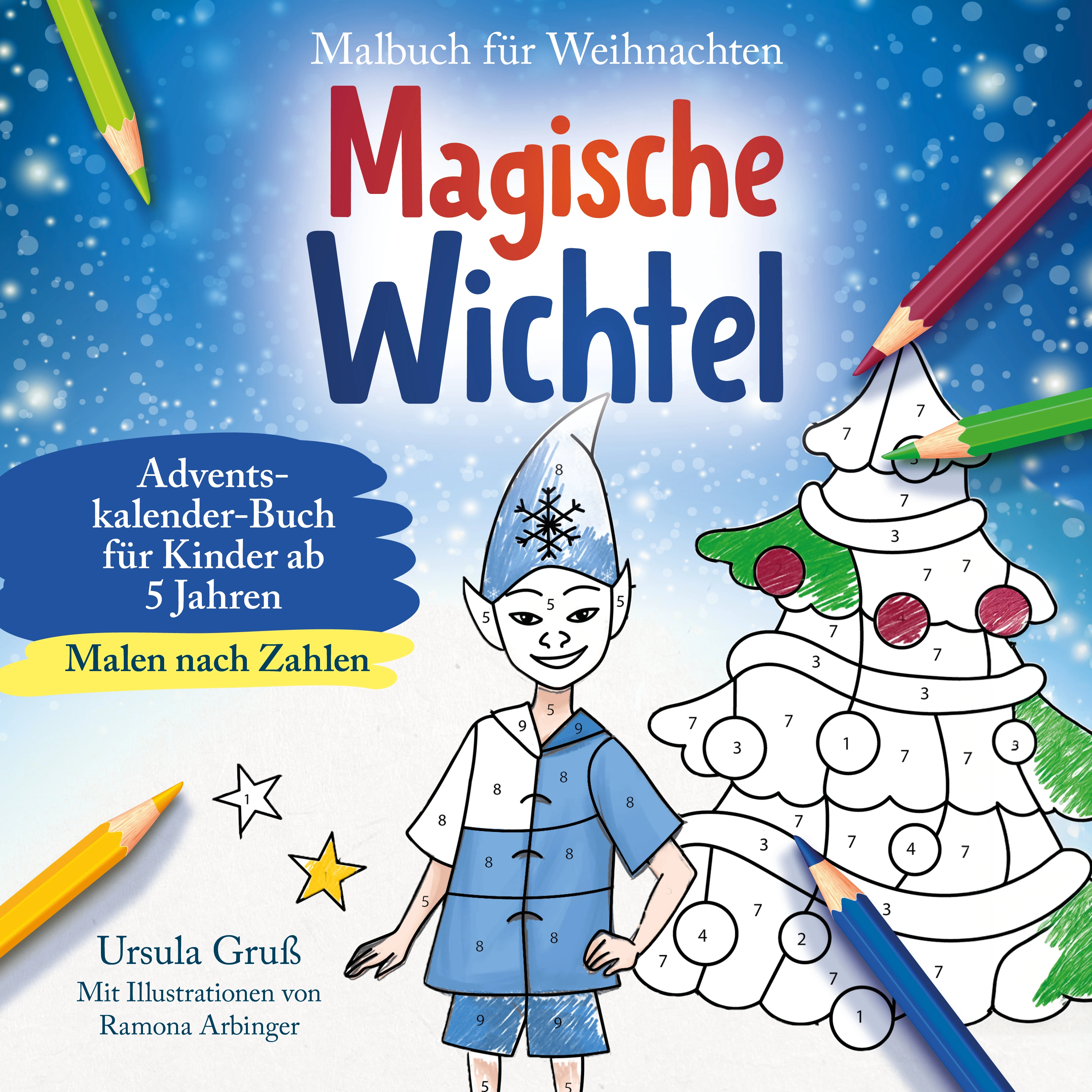 Ehrengut Magische Wichtel Malen nach Zahlen Adventskalender-Buch 2026
