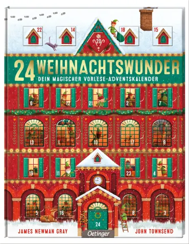 24 Weihnachtswunder. Dein magischer Vorlese-Adventskalender