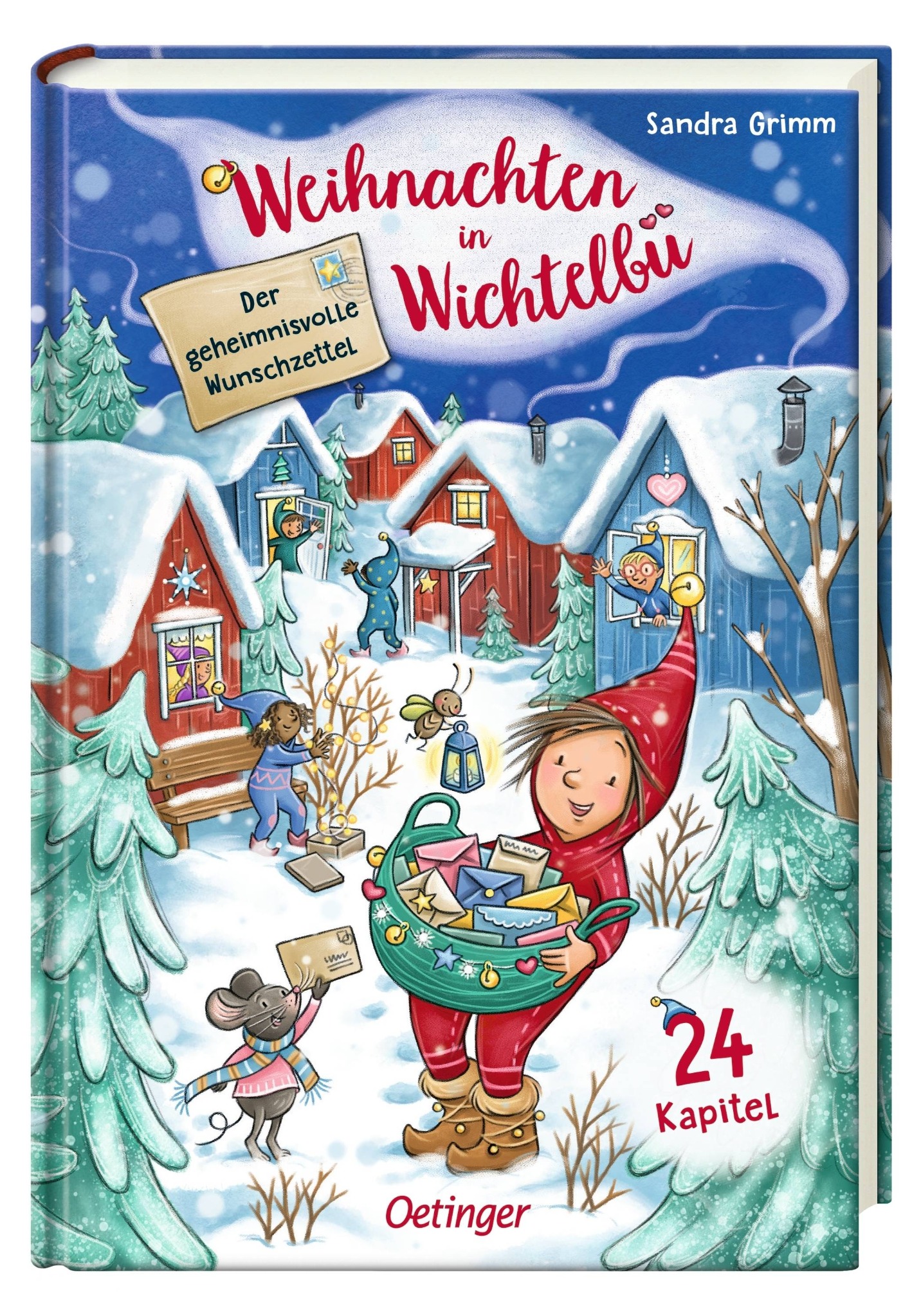 Weihnachten in Wichtelbü. Der geheimnisvolle Wunschzettel